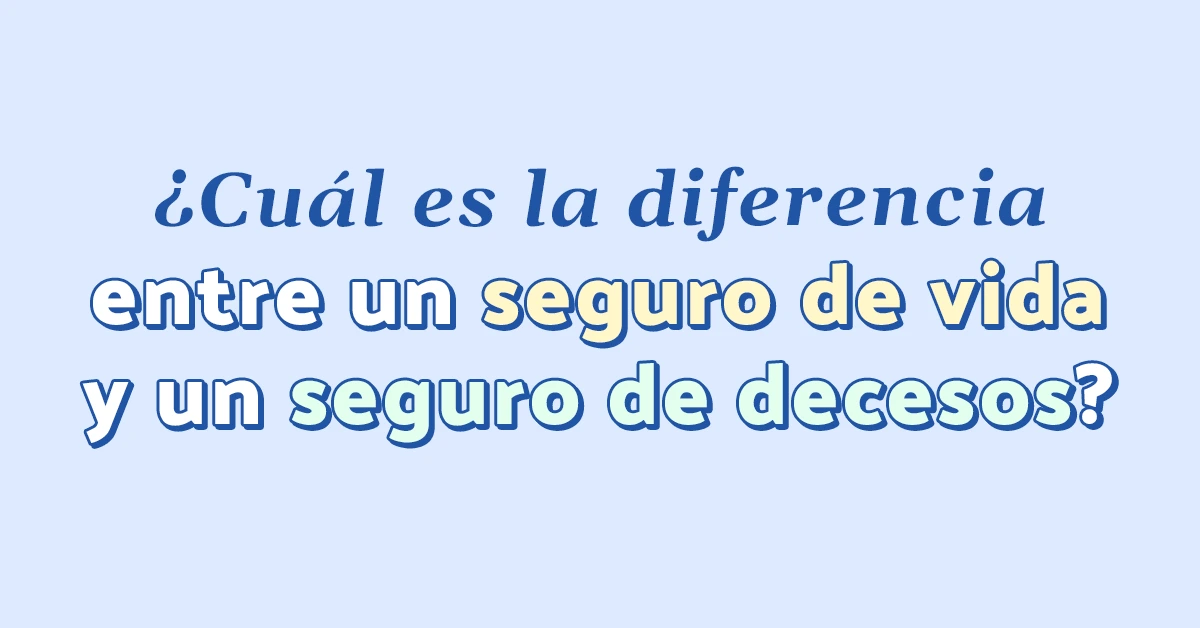 seguro de deceso